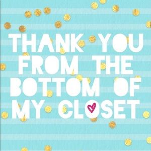 Thanks for shopping my closet!